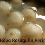 How to Make Rava Rasagulla