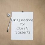 GK Questions & Answers for Class 5
