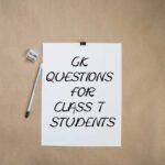 GK Questions & Answers for Class 7 Students