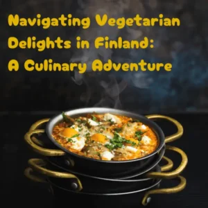 Finland Vegetarian Food Finland Vegetarian Finland Food